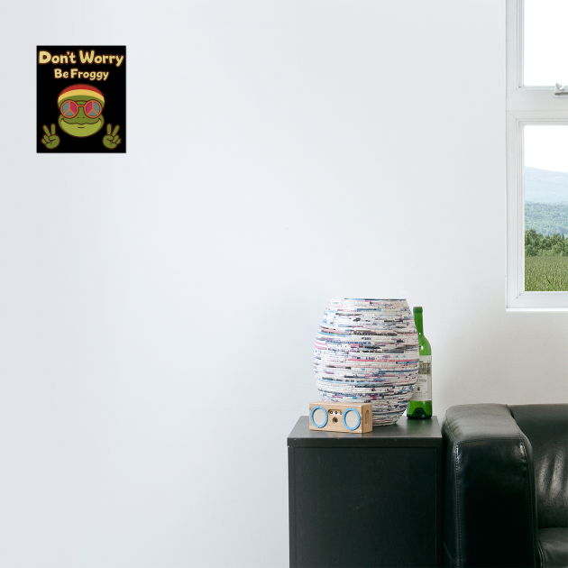 Don't Worry Be Froggy – Funny Hippie Frog by Stylecombinator